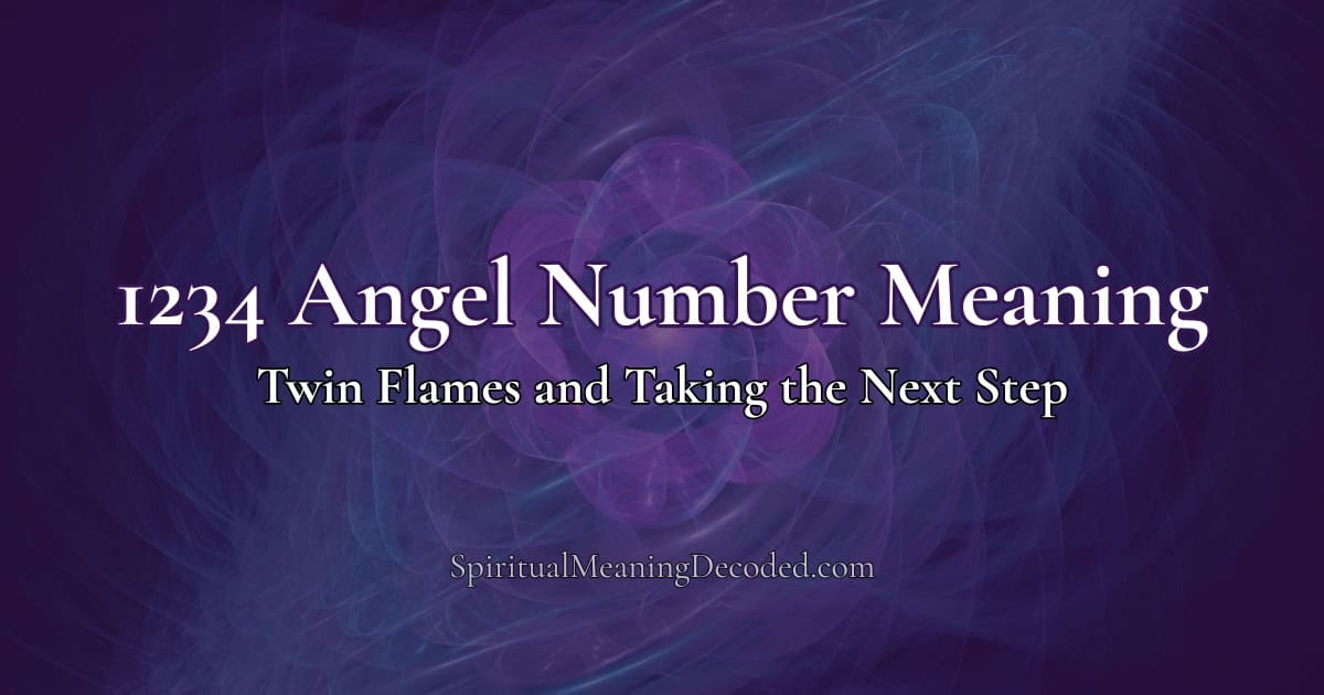 1234 Angel Number Meaning: Twin Flames and Taking the Next Step