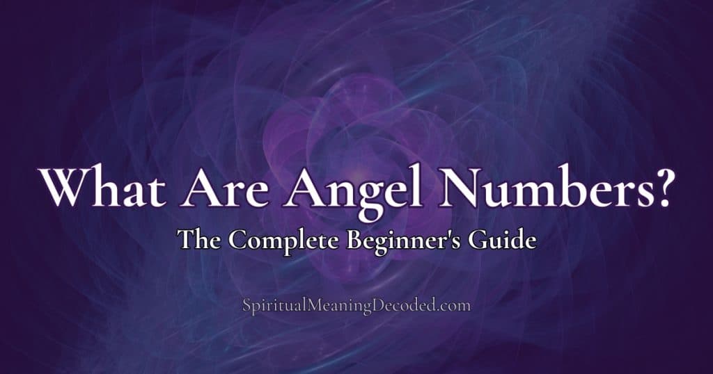 Guide to understanding angel numbers