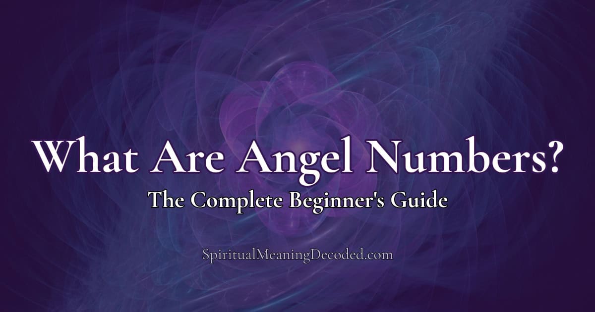 Guide to understanding angel numbers