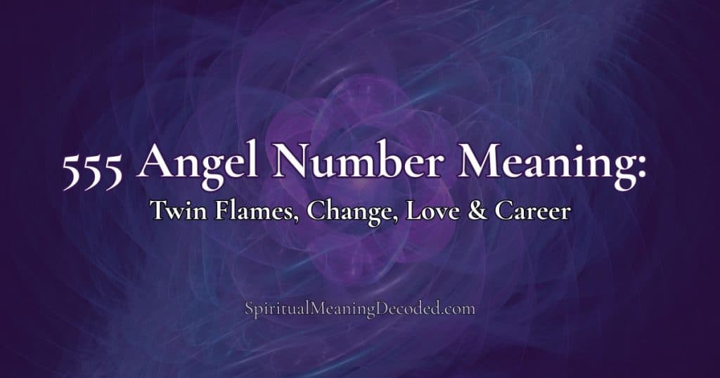 555 angel number meaning