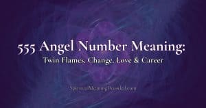 555 angel number meaning