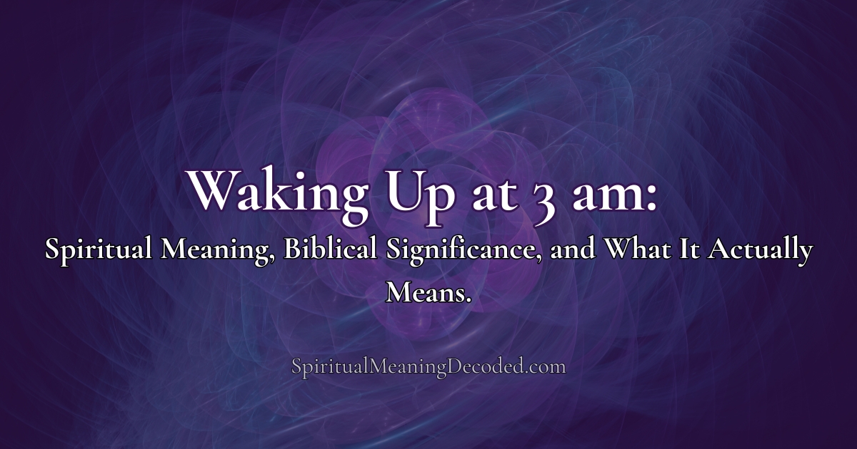 waking up at 3am spiritual meaning